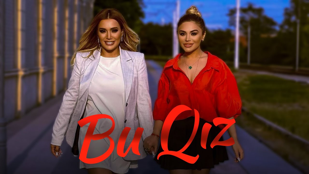 Turkan Velizade & Şebnem Qehremanova - Bu Qız (Official Video) 2023