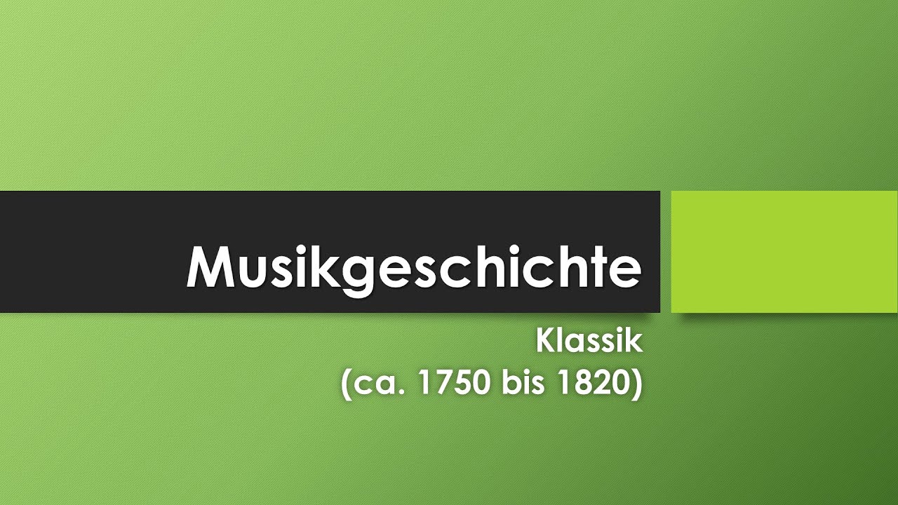 Musik in der Klassik einfach und kurz erklärt