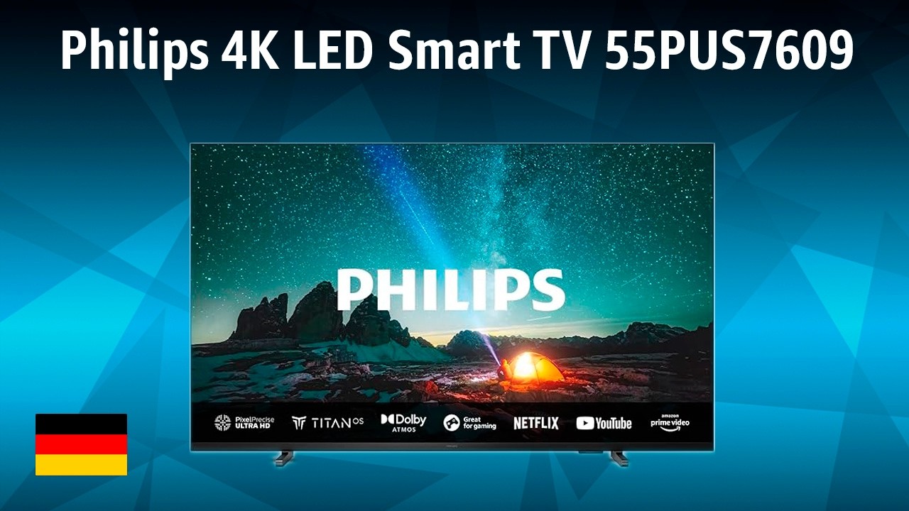 Fernseher Philips 4K LED Smart TV 55PUS7609 | TEST | Deutsch
