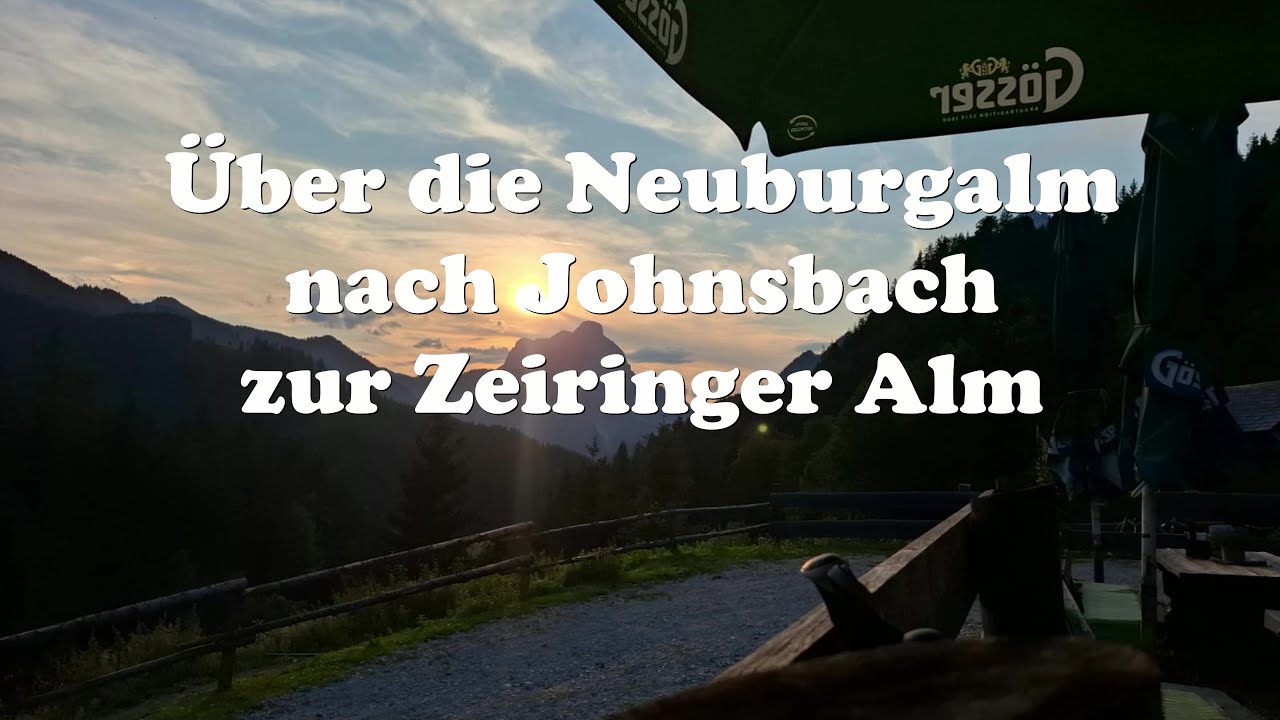 Almtour &uuml;ber Neuburgalm in Radmer zur Zeiringer Alm Johnsbach