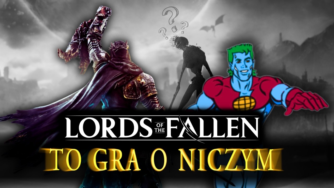 ŻADEN patch NIE NAPRAWI Lords of the Fallen