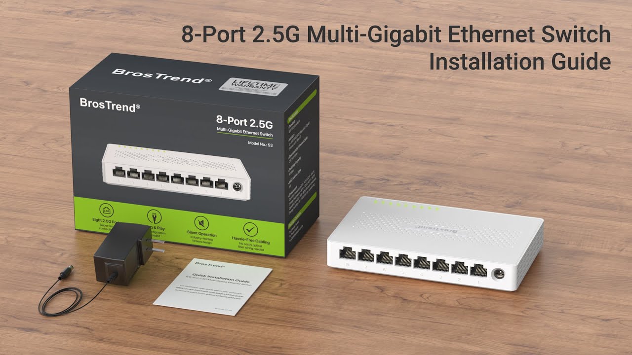 BrosTrend 8-Port 2.5G Multi-Gigabit Ethernet Switch Setup Guide
