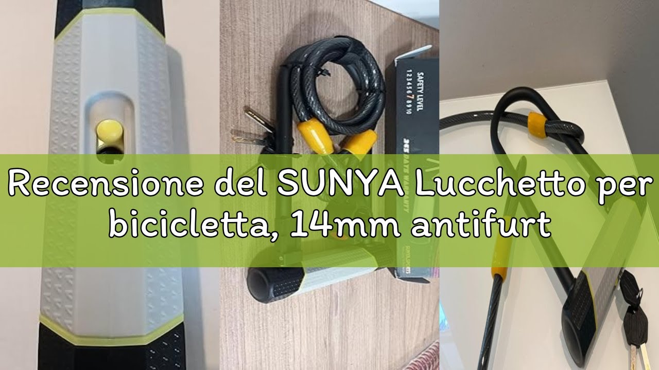 Recensione del SUNYA Lucchetto per bicicletta, 14mm antifurto a U e cavo 12mm x 1,5m. Livello di sic