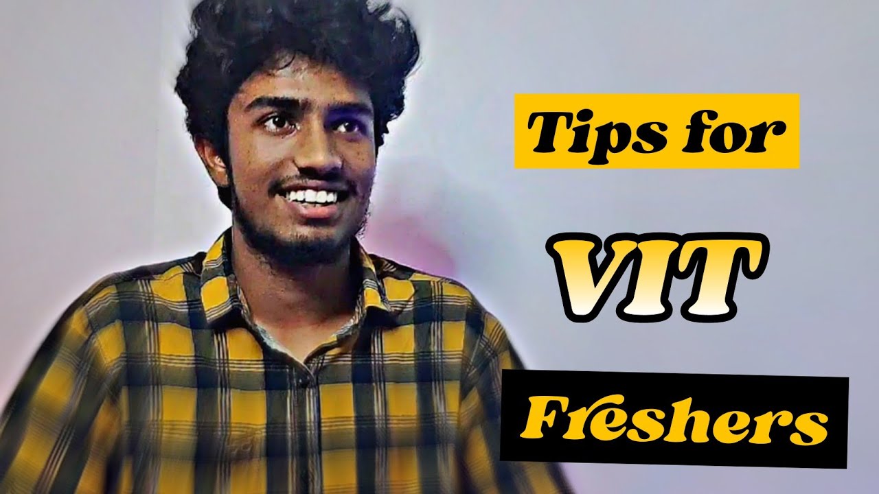 25 Tips by Vitians to the Freshers in 2 Minutes | #vitvellore