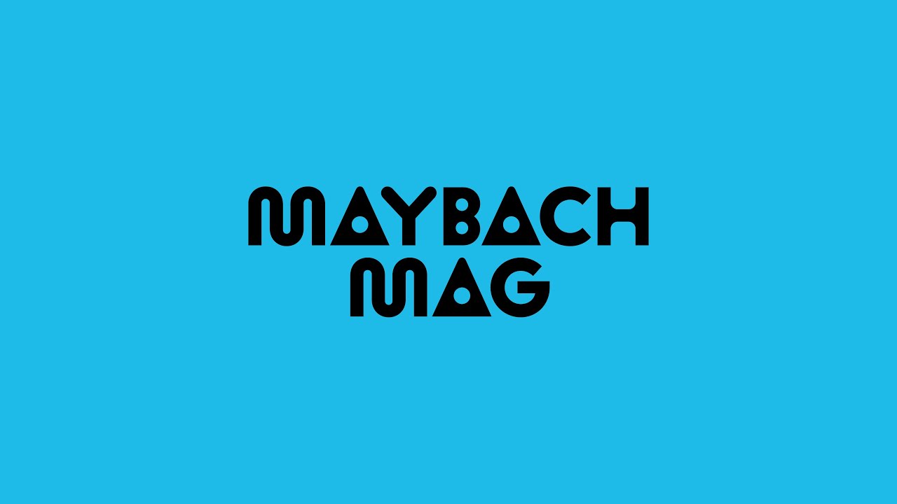 0010 TV | Maybach Mag | 2023