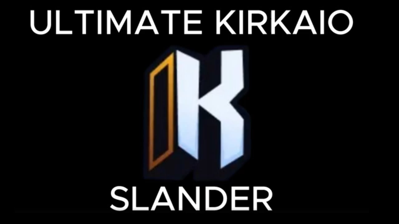 ULTIMATE KIRKA.IO SLANDER