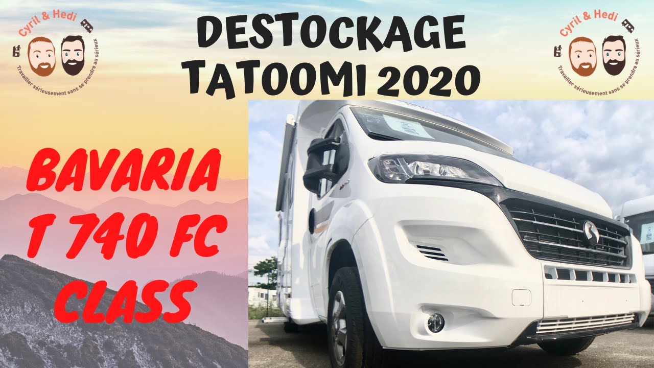 LE CAMPING-CAR POUR UN COUPLE QUI VEUT SE FAIRE PLAISIR ! BAVARIA T 740 FC CLASS