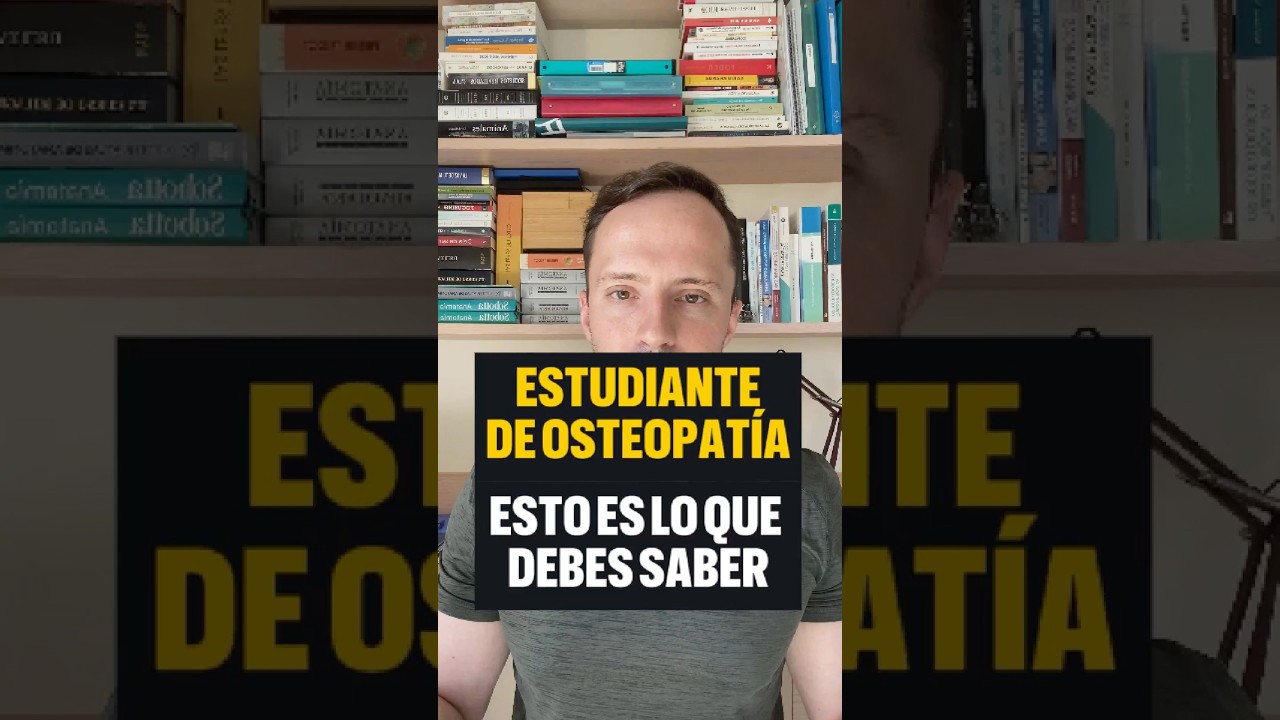 &iquest;Est&aacute;s estudiando osteopat&iacute;a? Esto es lo que debes saber