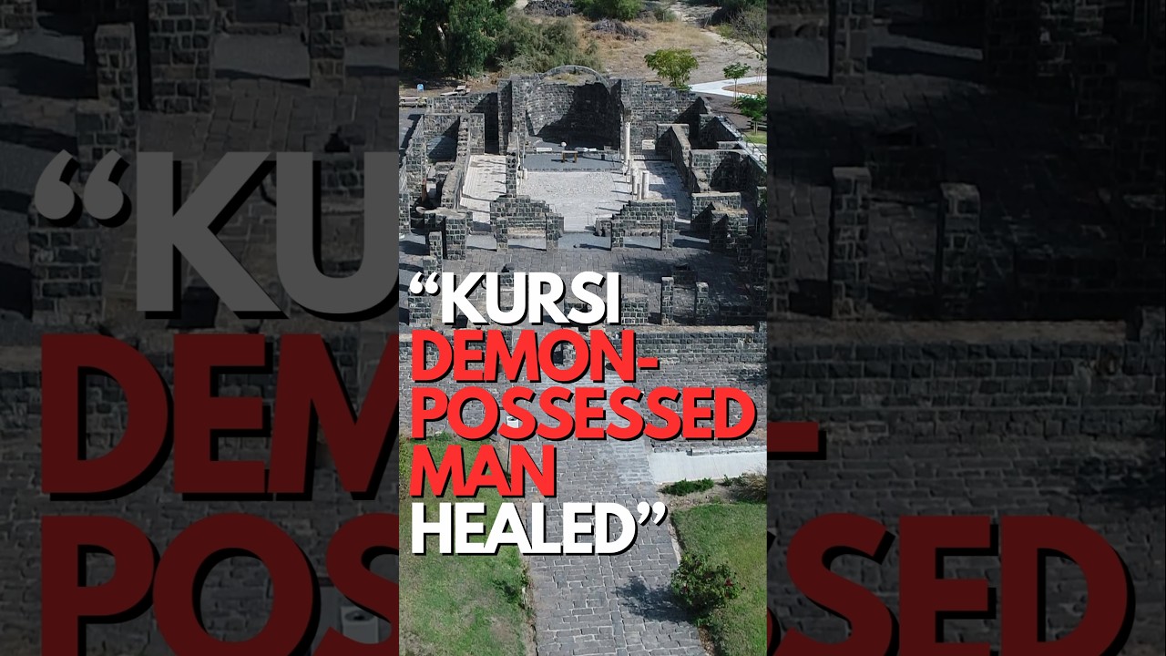Kursi: Demon Possessed Man Healed