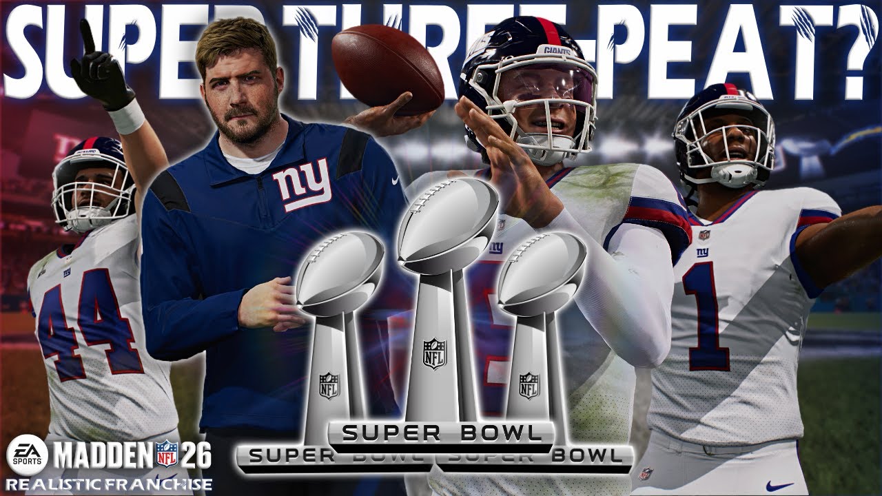 A Super Bowl Three-Peat Finale? | Madden 26 Giants Franchise | EP 48