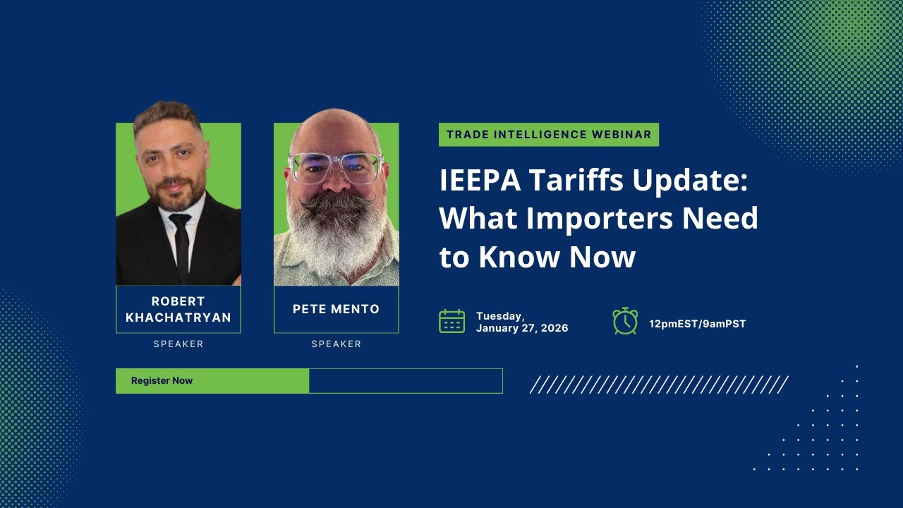 IEEPA Tariffs Update: What Importers Need to Know Now 📱