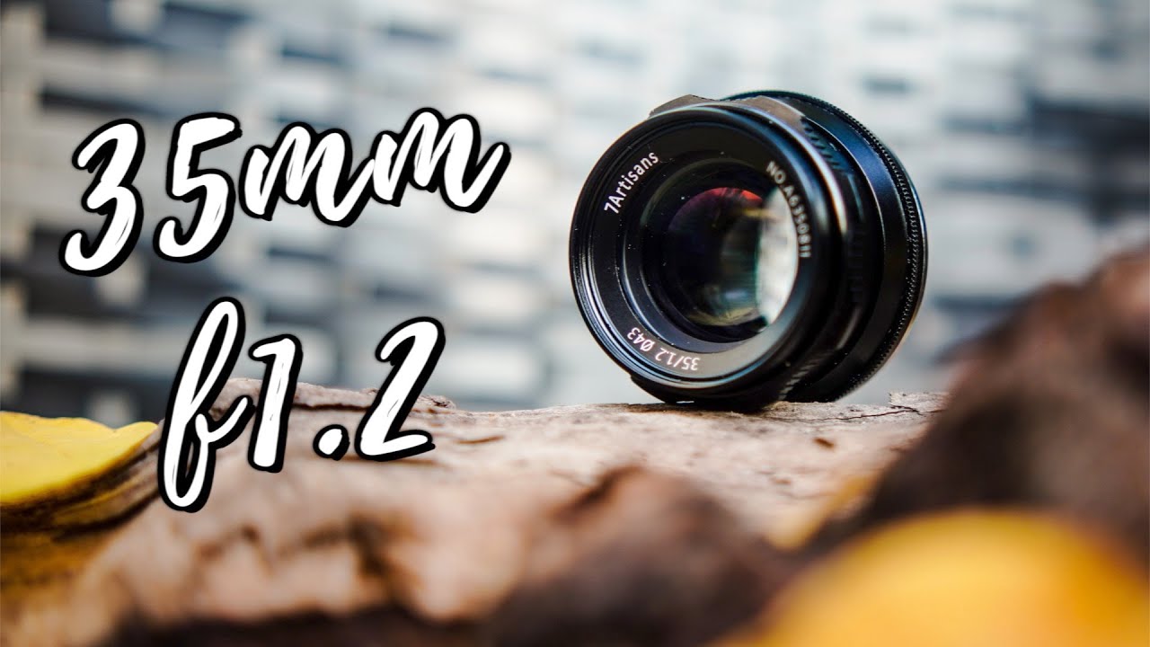 Обзор объектива 7Artisans 35mm f1.2 для Sony a6000 (до 200 долларов)