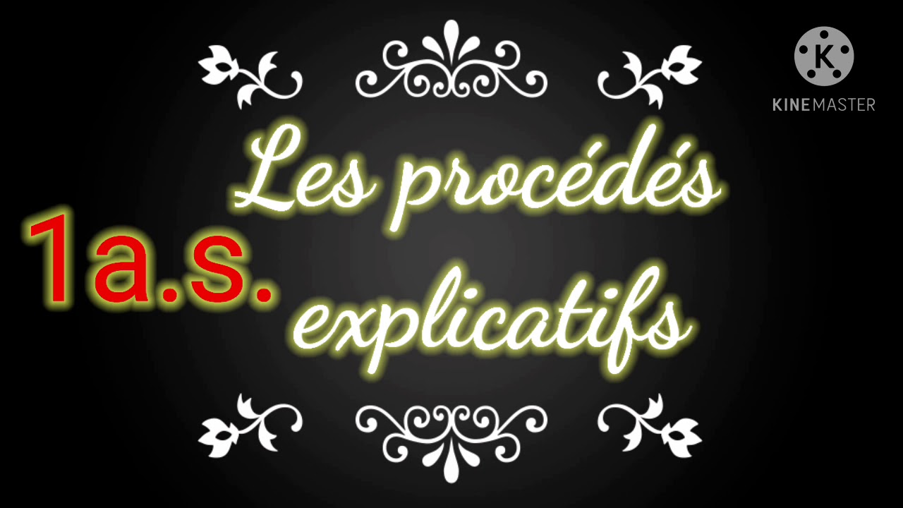 1as: Les procédés explicatifs 02الحصة