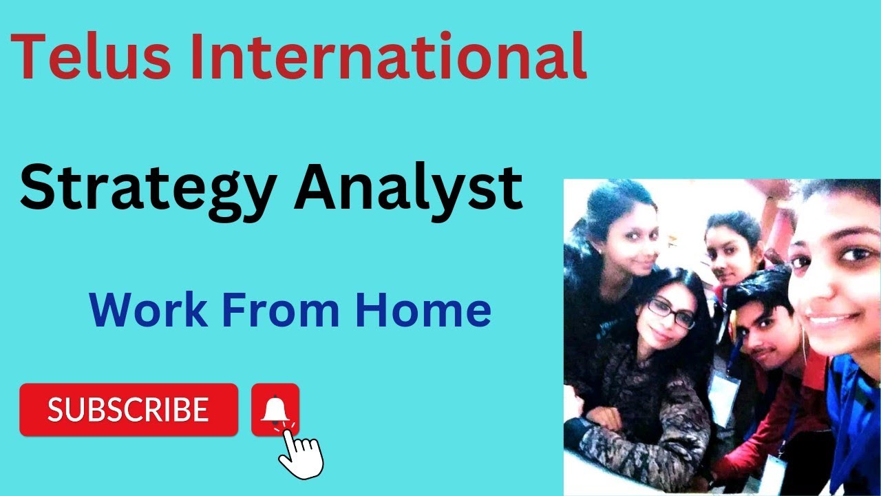 Telus International Strategy Analyst work from home job, Telus International work from home jobs,