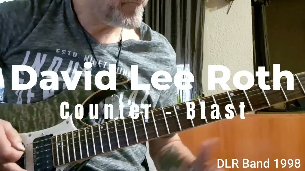 David Lee Roth - Counter Blast - Guitar Cover - TusoGU.