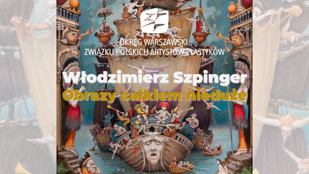 2026.01.09 Włodzimierz Szpinger - Obrazy całkiem nieduże