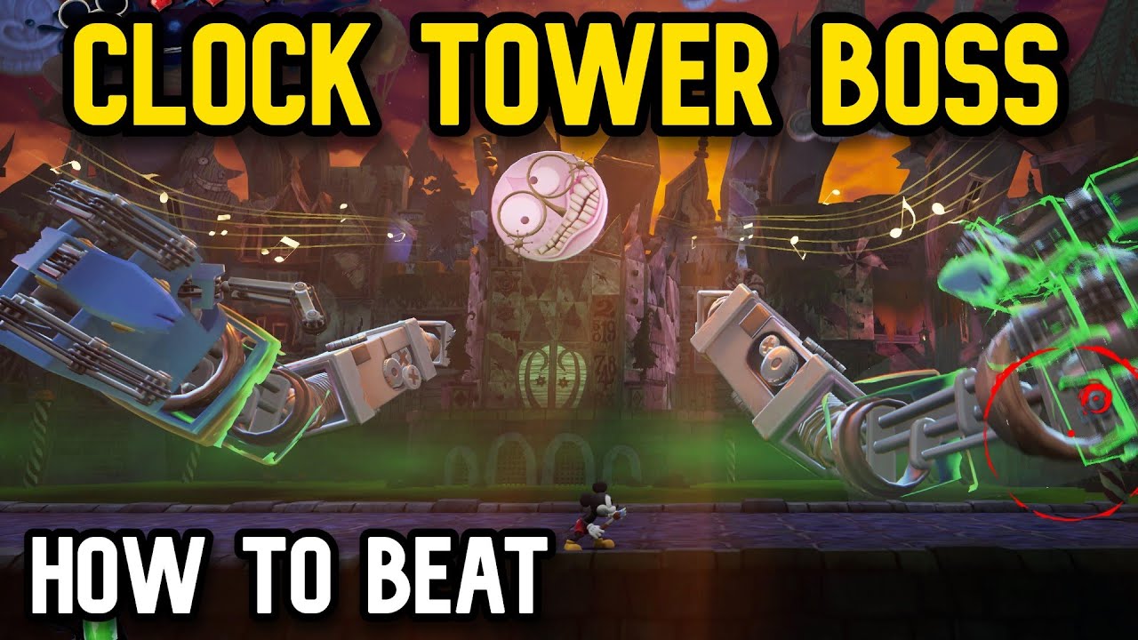 Epic Mickey Rebrushed Clock Tower Boss - Reach the Clock Tower