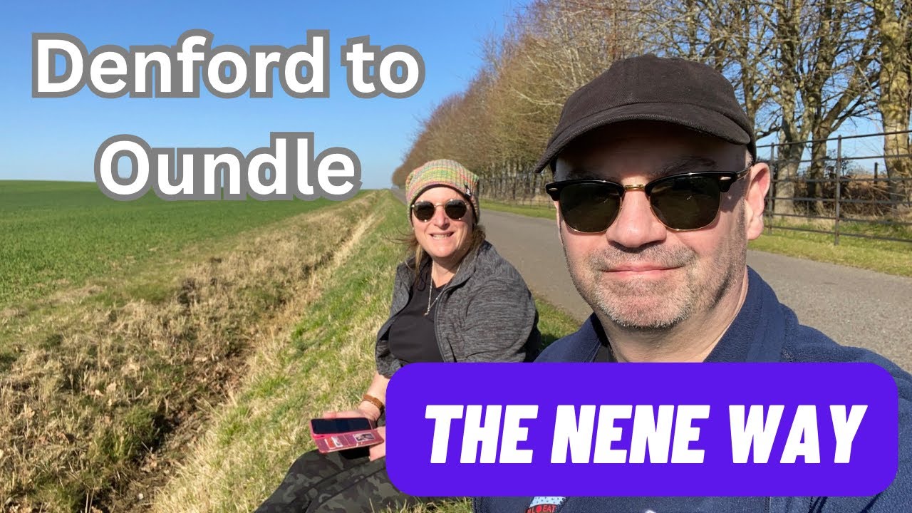 The Nene Way - Denford - Oundle