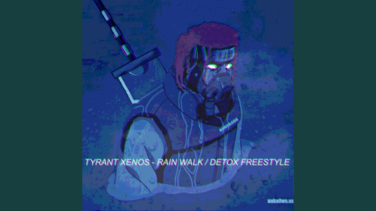 Rain Walk / Detox Freestyle