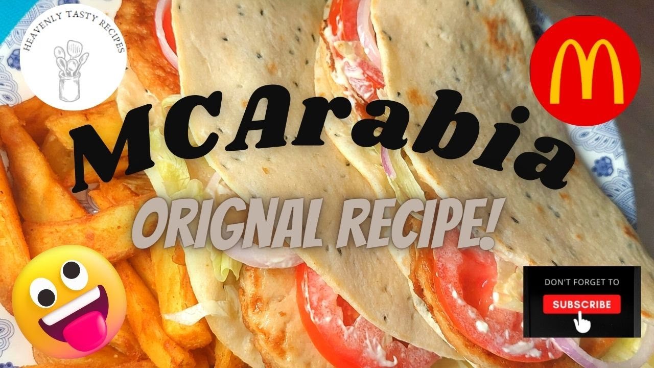 McDonald’s Chicken McArabia Recipe | Pita Bread Recipe By Heavenly Tasty Recipes-HTR