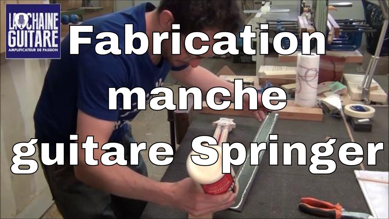 Fabrication d'un manche de guitare par le luthier Mikael Springer - Episode #9 (version intégrale)