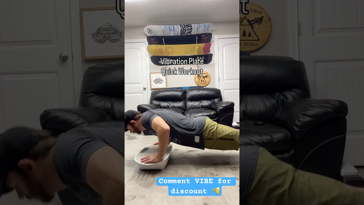 Vibration Plate Quick Workout