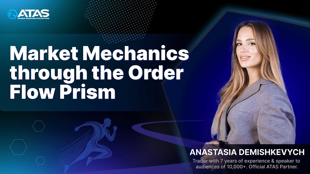 Step 1. Market Mechanics Through Order Flow Prism