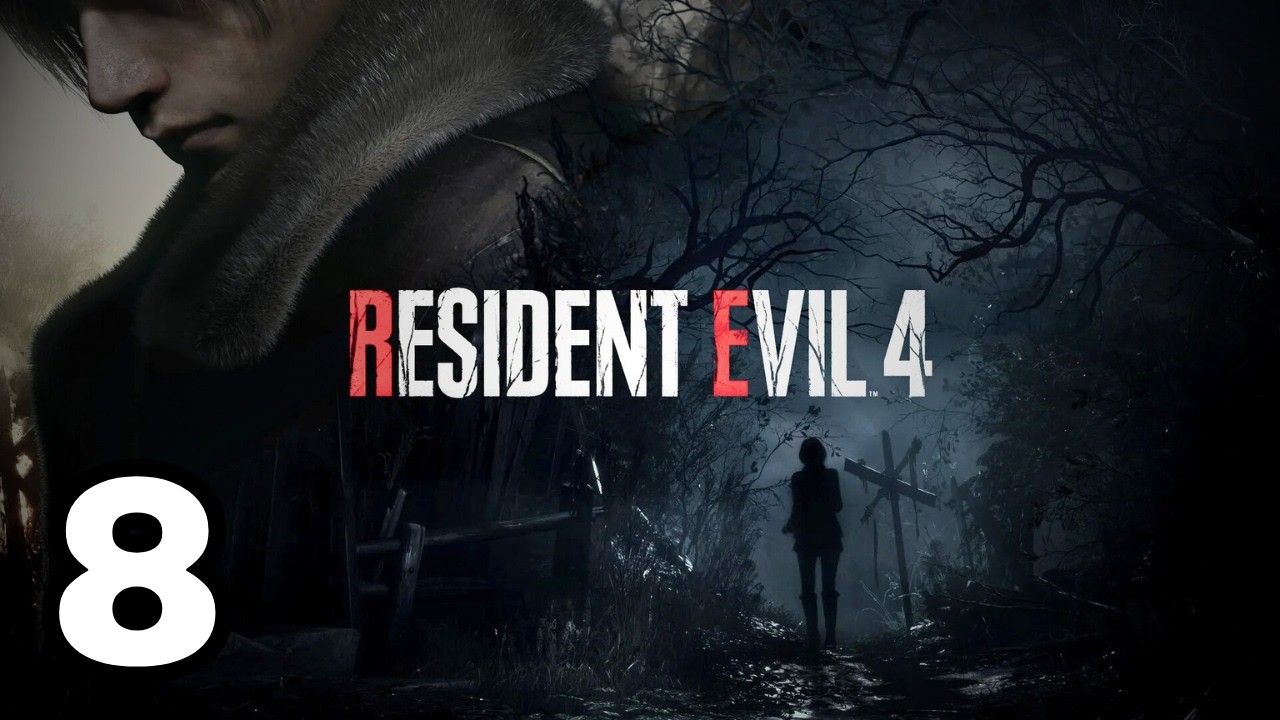 Resident Evil 4 Remake Gameplay - part 8