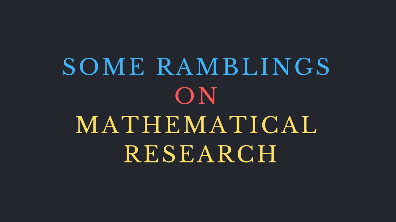 What is Mathematical Research?