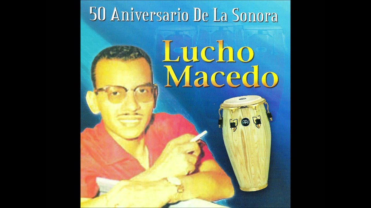 Lucho Macedo - Ramona