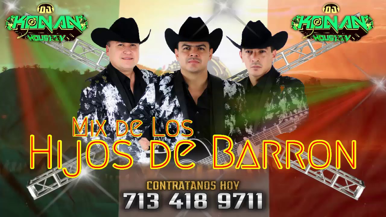 Los Hijos de Barron (Mix Romantico del 2019), Dj Konan Houston 713-418-9711