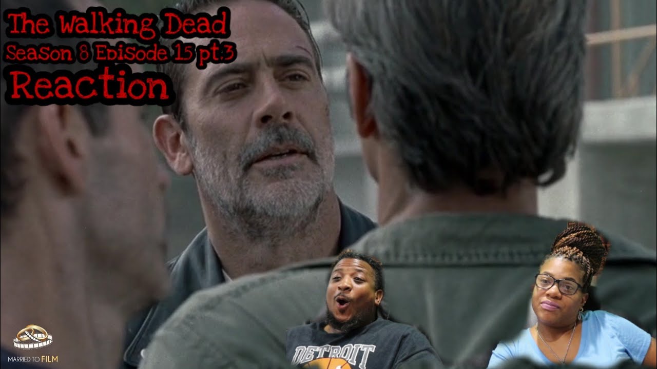 The Walking Dead | REACTION - Season 8 Episode 15 pt.3