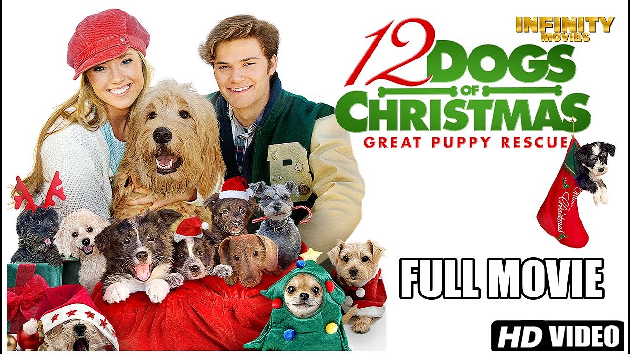 The 12 Dogs Of Christmas - Full Movie | Family, Christmas, Inspirational