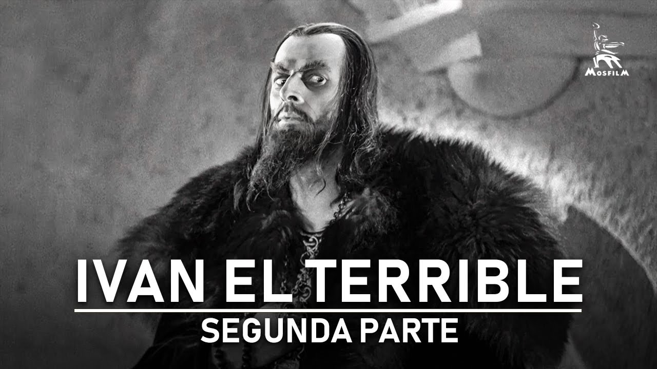 Iván el Terrible, segunda parte | DRAMA | PELÍCULA COMPLETA | por Serguéi Eisenstein