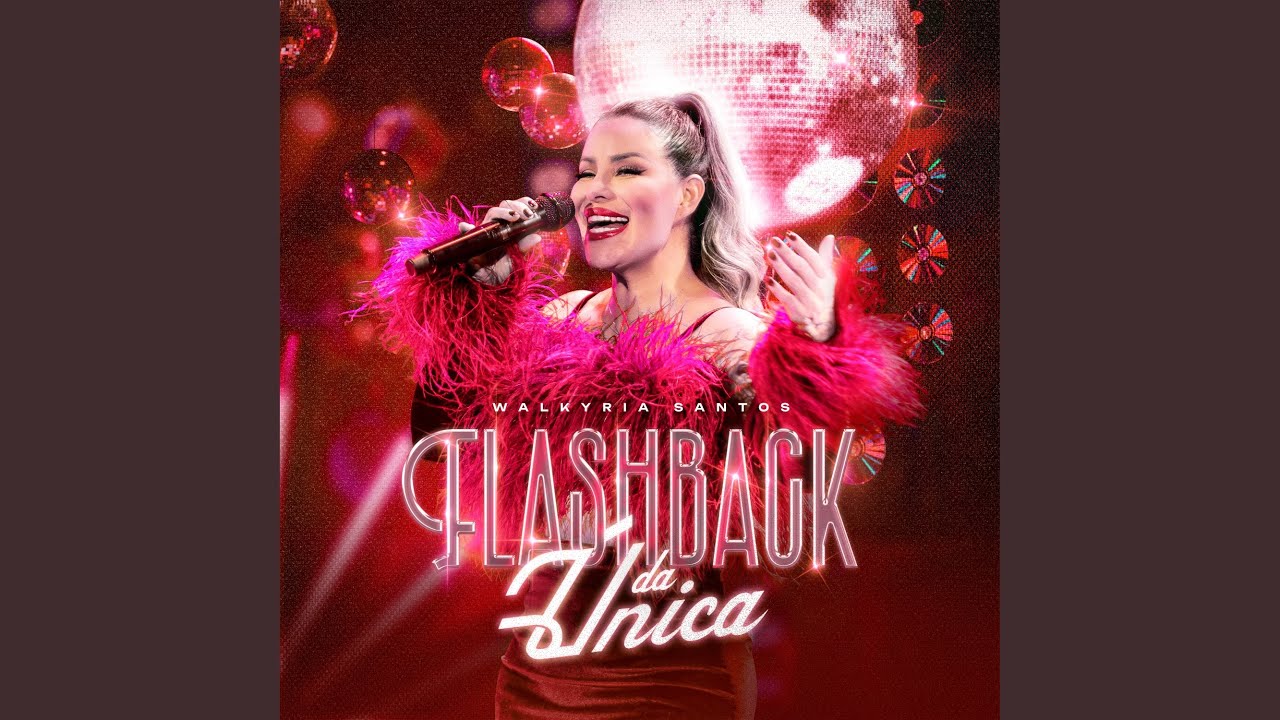 Flashback da Única (Deluxe Version)