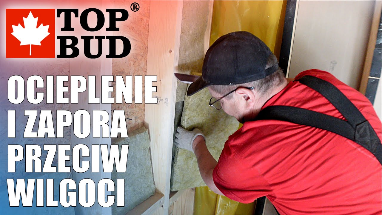 Termoizolacja z wełny skalnej i opóźniacz pary wodnej w domu szkieletowym Top Bud®