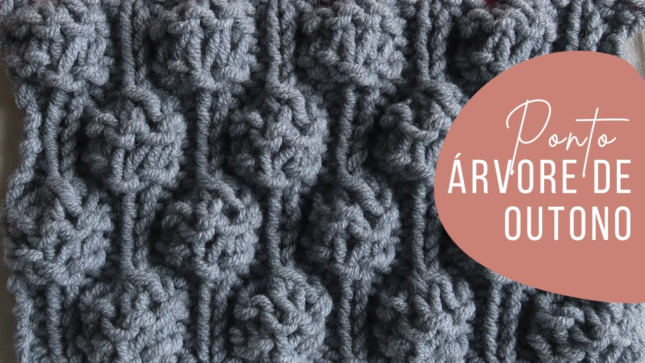Ponto Árvores de Outono | Aula de Tricô