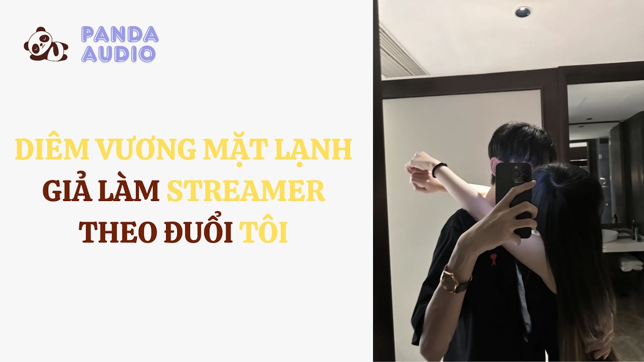 Diêm Vương Mặt Lạnh Giả Làm Streamer Theo Đuổi Tôi