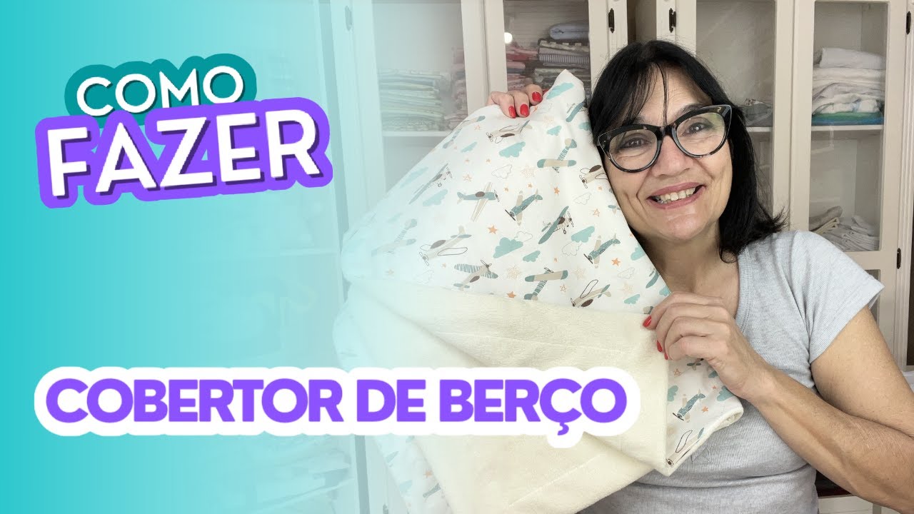 Como costurar um cobertorzinho para bebê | Enxoval do Bebê