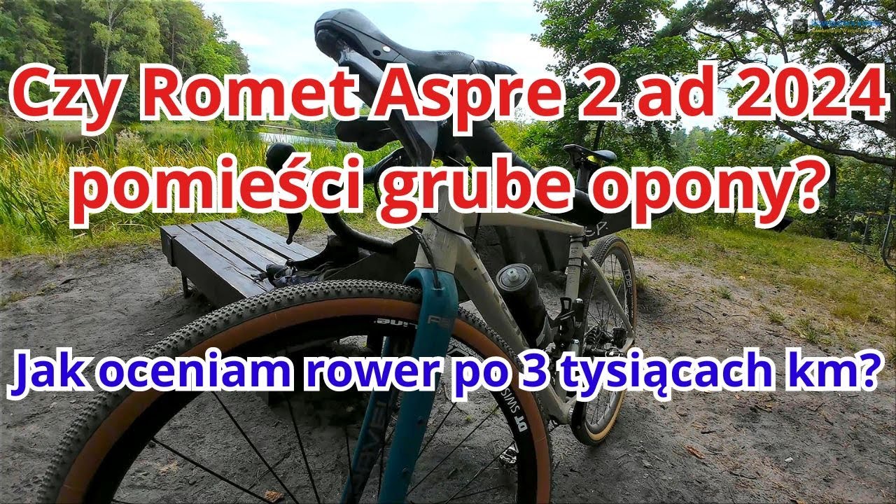 Gravel Romet Aspre 2 ad 2024 po 3000 kilometr&oacute;w. Czy zmieści oponę 700x47?