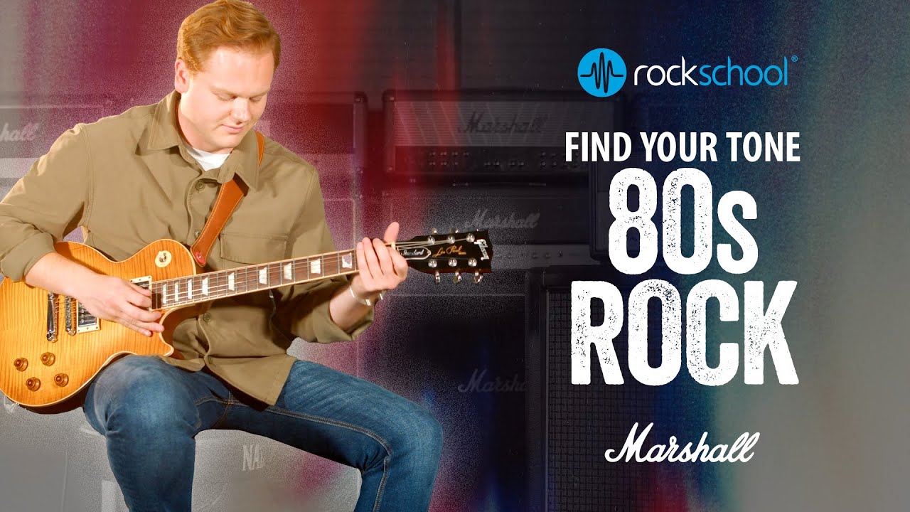 How To Play 80s Rock On The Guitar | Find Your Tone: 80s Rock - Episode 3