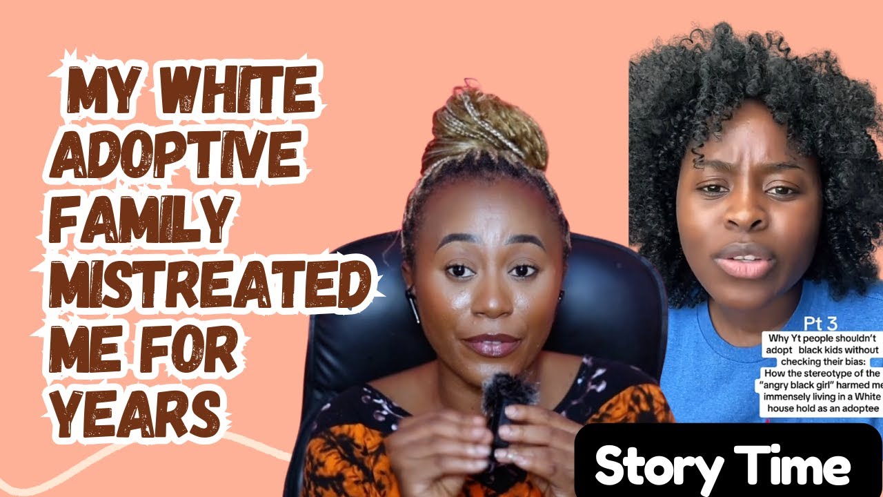 Black Woman Shares Story Of How Her Adoptive White Family Mistreated Her For Years - Story Time