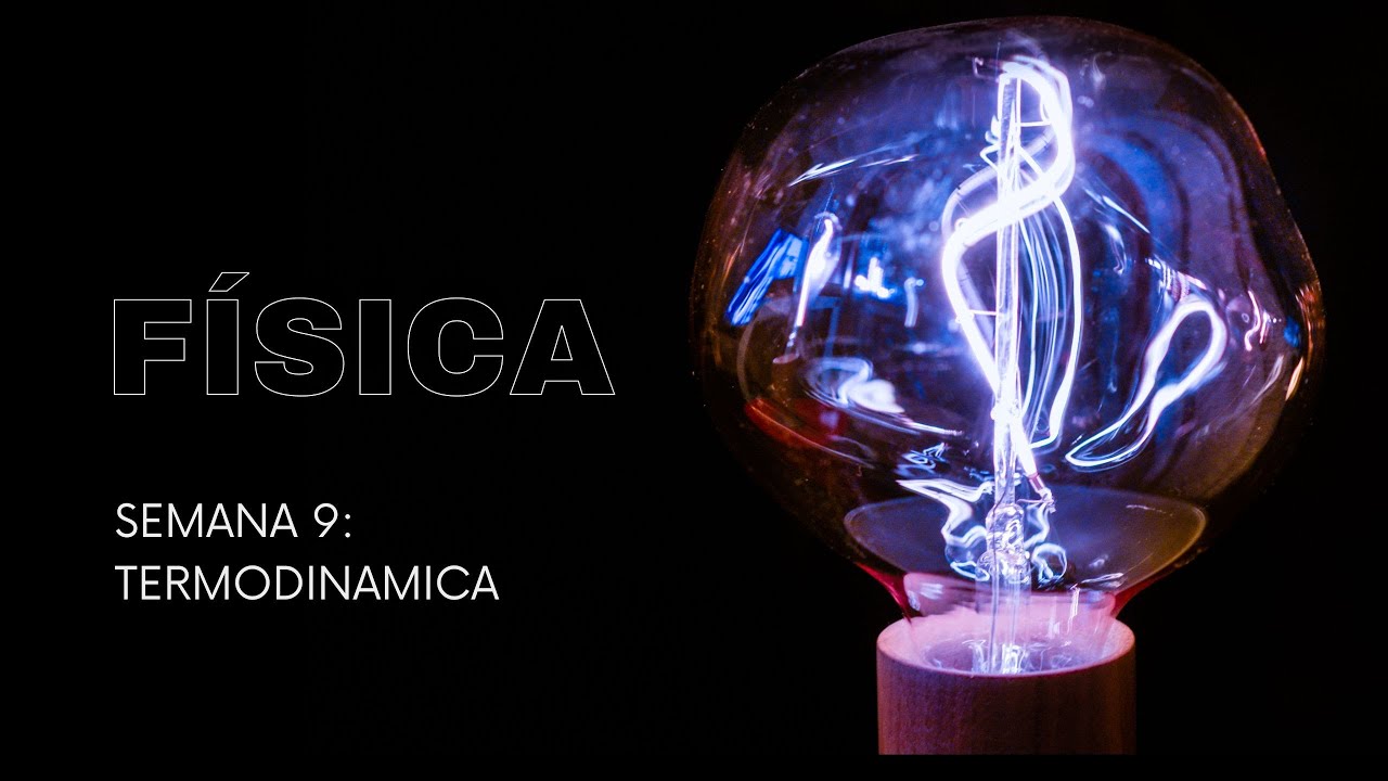 Física Cepre UNCP 2024 II - Termodinámica - Problemas resueltos