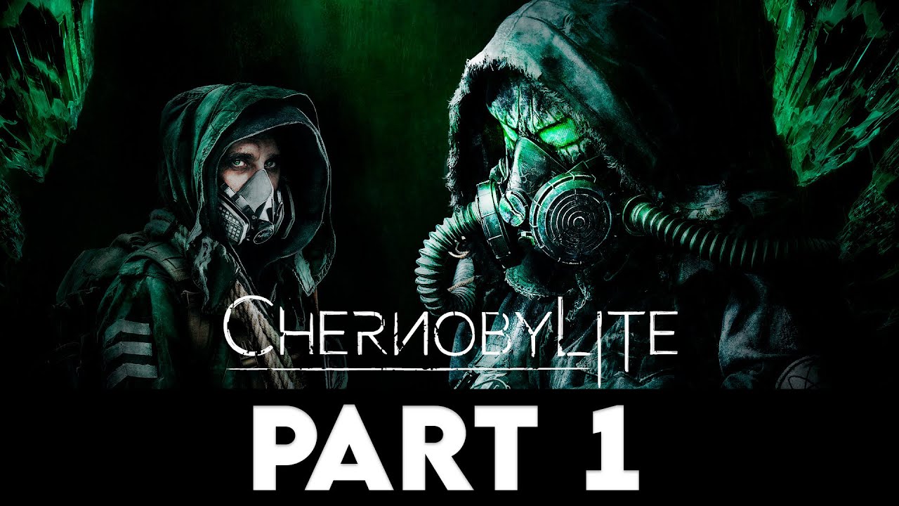 CHERNOBYLITE Gameplay Walkthrough PART 1 [PC ULTRA] - No Commentary