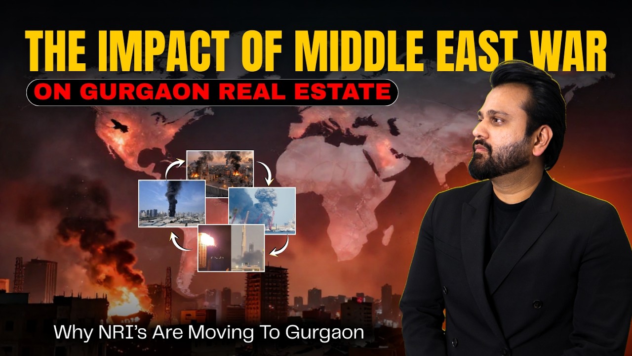 Israel-Iran War Impact on Gurgaon Property? 😳 | Dubai vs Gurgaon Real Estate...