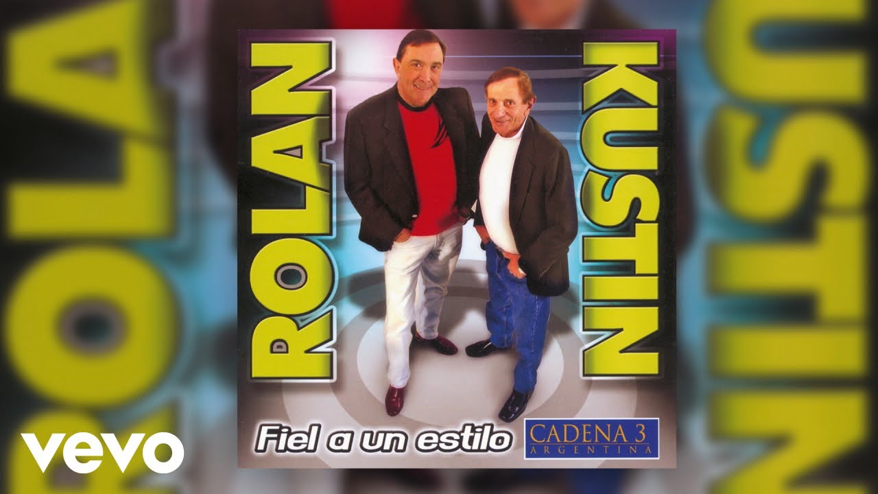 Carlitos Rolán, Aldo Kustin - La Felicidad / La Chevecha / Andá y Tirate al Río (Official Audio)