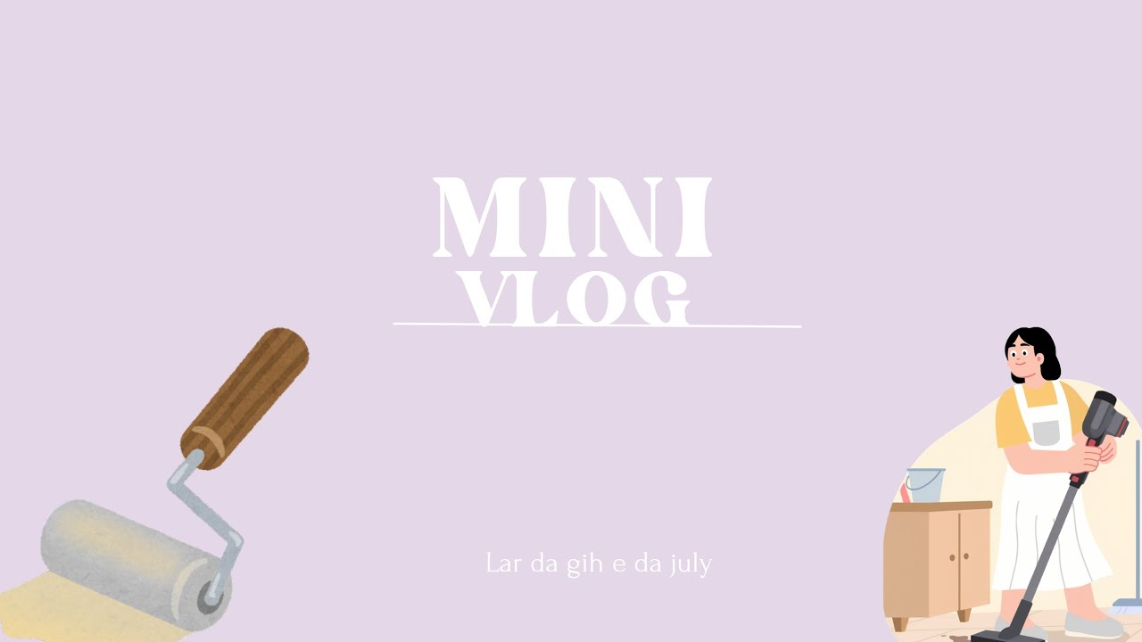 MINI VLOG DE LIMPEZA E PINTURA NO QUARTO 