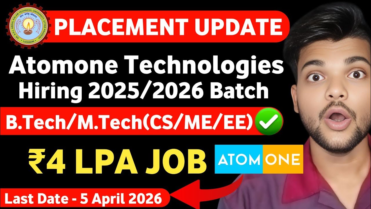 AKTU Placement 2026 🔥 Atomone Company Hiring Students | 4 LPA Job | How to Apply AKTU Placement 2026