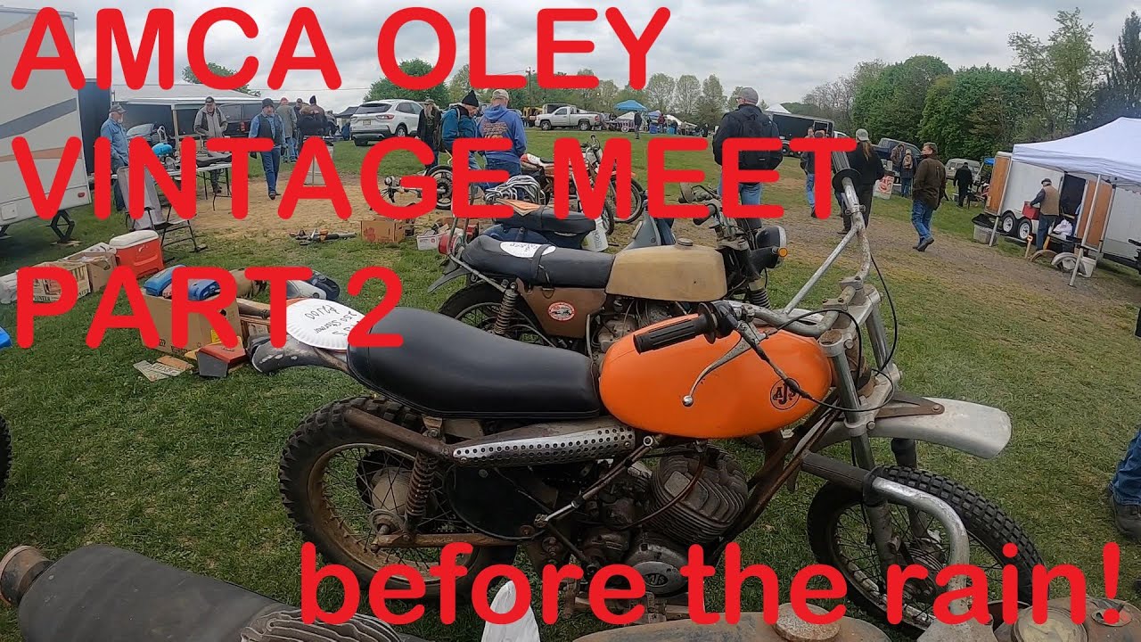 AMCA OLEY VINTAGE BIKE SWAP MEET PART 2 - BEFORE THE RAIN