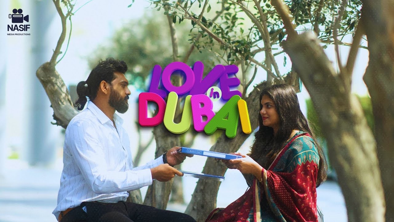 Love in dubai | Malayalam Short film | Nasif | Jessy | English Subtitles